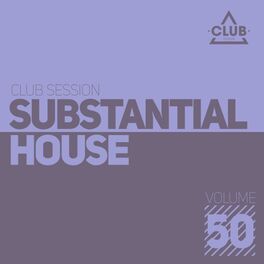 Album cover of Substantial House, Vol. 50