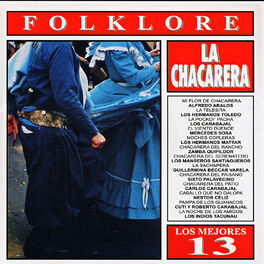 Album cover of Los Mejores 13 - Folklore - Chacarera