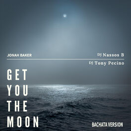 Album cover of Get You the Moon (Bachata Version)