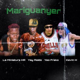 Album cover of Mariguayer (feat. Yeo Freko, Kevin H & Yay Asiido) [RMIX]