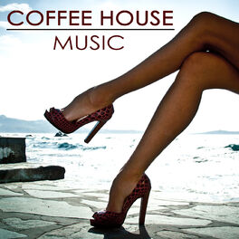 Album cover of Coffee House Music – Velvet Sensuality Chill Out Music Summer Collection 2014