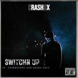 Album cover of SwitchN Up (feat. Crimmstone & Shaka Zulu)
