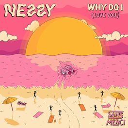 Album cover of why do i (love u)