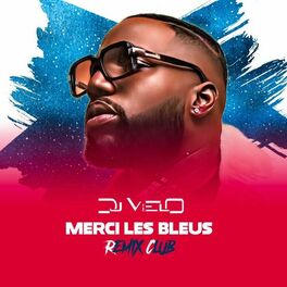 Album cover of Merci Les Bleus Club (Remix)