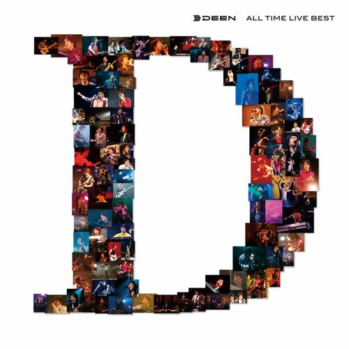 DEEN - ALL TIME LIVE BEST: lyrics and songs | Deezer