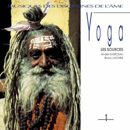Album cover of Musiques des disciplines de l'âme: Yoga 1 (Le sources)