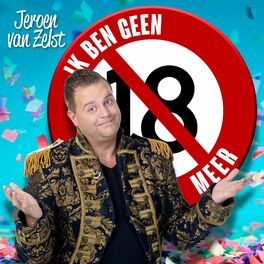 Album cover of Ik Ben Geen 18 Meer