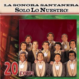 Album cover of Solo Lo Nuestro - 20 Exitos