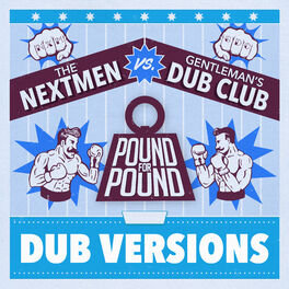 Album picture of Pound for Pound (Dub Versions)
