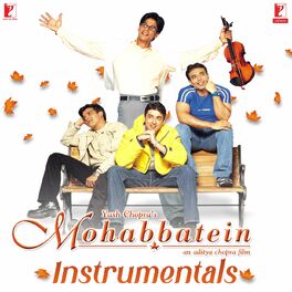 Album cover of Mohabbatein: Instrumentals