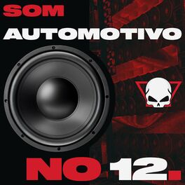 Album cover of Som Automotivo no 12