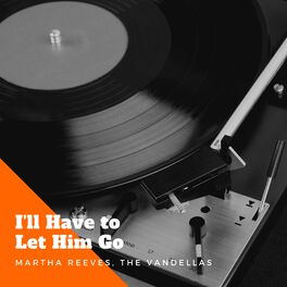 Album cover of I'll Have to Let Him Go