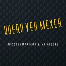 Album cover of Quero Ver Mexer