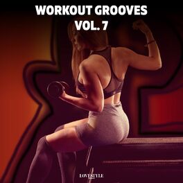 Album cover of Workout Grooves, Vol. 7