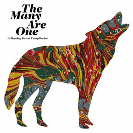 Album cover of The Many Are One (A Beating Drum Compilation)