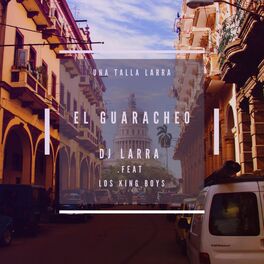 Album cover of El Guaracheo (feat. Los King Boys)