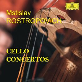 Album cover of Mstislav Rostropovich - Cello Concertos