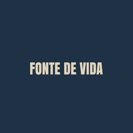 Album cover of Fonte de Vida