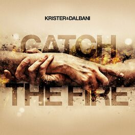 Album cover of Catch the Fire
