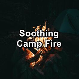 Album cover of Soothing Camp Fire