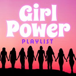 Album cover of Girl Power Playlist