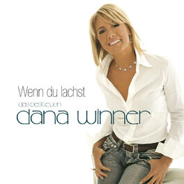 Album cover of Wenn du lachst - Das beste von Dana Winner