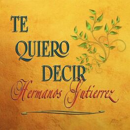 Album cover of Te Quiero Decir