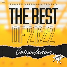 Album cover of The Best Of 2K22 Compilation