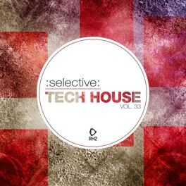 Album cover of Selective: Tech House, Vol. 33
