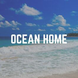 Album cover of Ocean Home