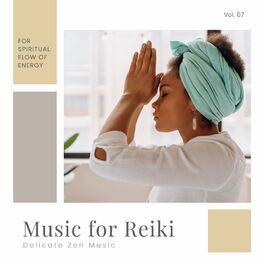 Album cover of Music For Reiki - Delicate Zen Music For Spiritual Flow Of Energy, Vol. 06