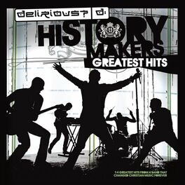 Album cover of History Makers: Greatest Hits
