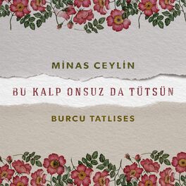 Album cover of Bu Kalp Onsuz Da Tütsün