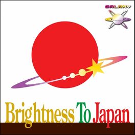 Album cover of Brightness To Japan Vol.1