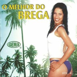 Album cover of O Melhor do Brega, Vol. 4