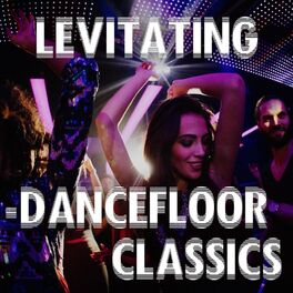 Album cover of Levitating - Dancefloor Classics