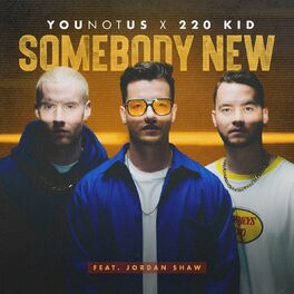 Album cover of Somebody New (feat. Jordan Shaw)