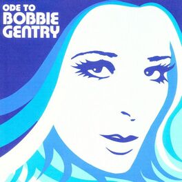 Album cover of Ode To Bobbie Gentry... The Capitol Years