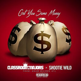 Album cover of Get You Some Money