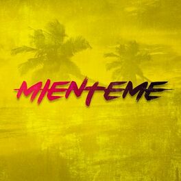 Album cover of Miénteme