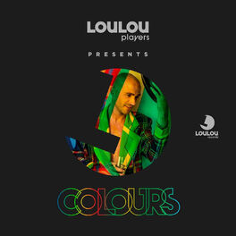 Album cover of Loulou Players Presents Colours