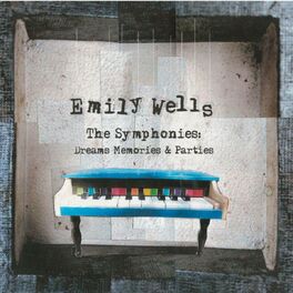 Album cover of The Symphonies: Dreams Memories & Parties