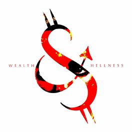 Album cover of Wealth & Hellness