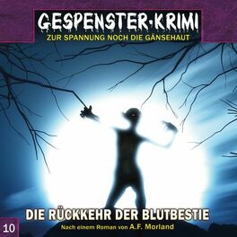 Album cover of Folge 10: Die Rückkehr der Blutbestie