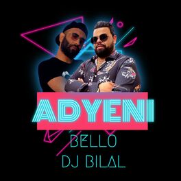 Album cover of Adyeni (feat. Cheb Bello) [Radio Edit]