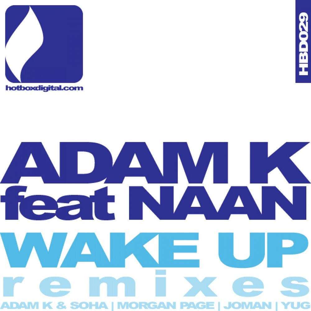 Adam k feat. Adam k. Adam k & Soha. Adam k feat. King Sunshine - my Love (Yug & Andy Reid Remix).