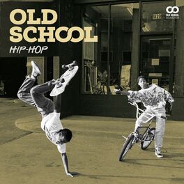Album cover of Old School : Hip-Hop US