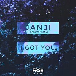 Album cover of I Got You (feat. Johnning)