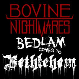 Album cover of Bedlam Comes to Bethlehem