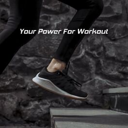 Album cover of Your Power For Workout
